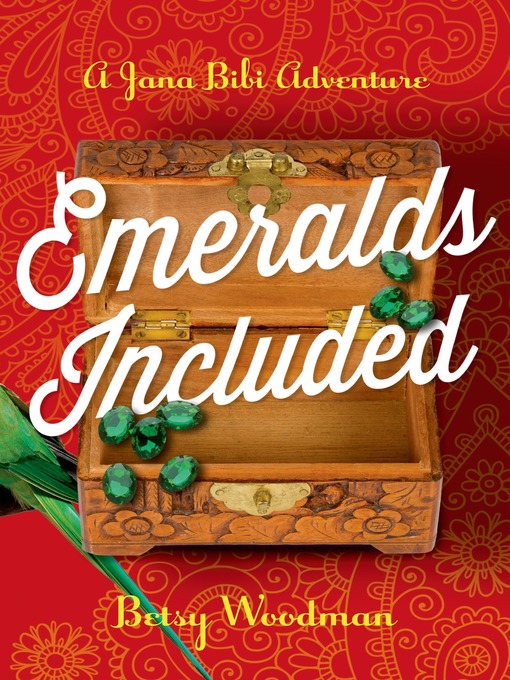 Title details for Emeralds Included by Betsy Woodman - Wait list